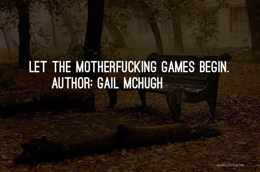 Gail McHugh Quotes 1292905