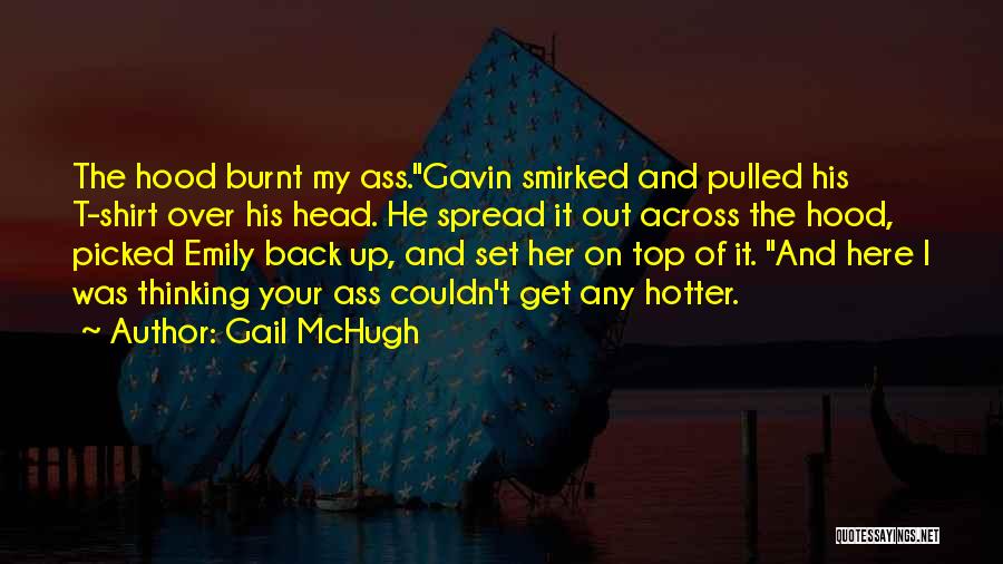 Gail McHugh Quotes 926390