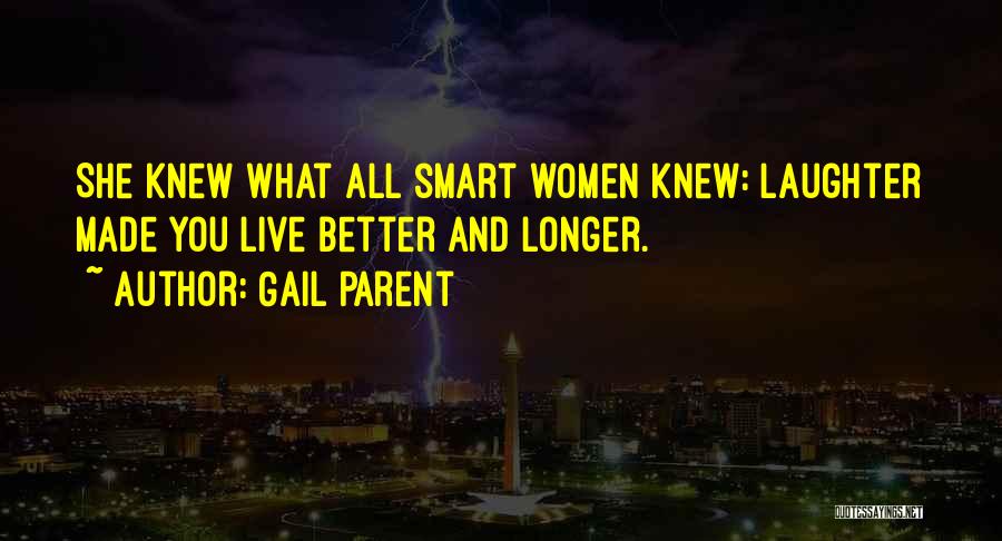 Gail Parent Quotes 206625