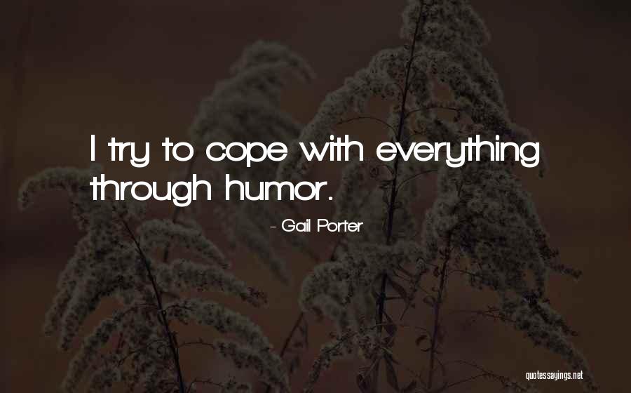 Gail Porter Quotes 1450249