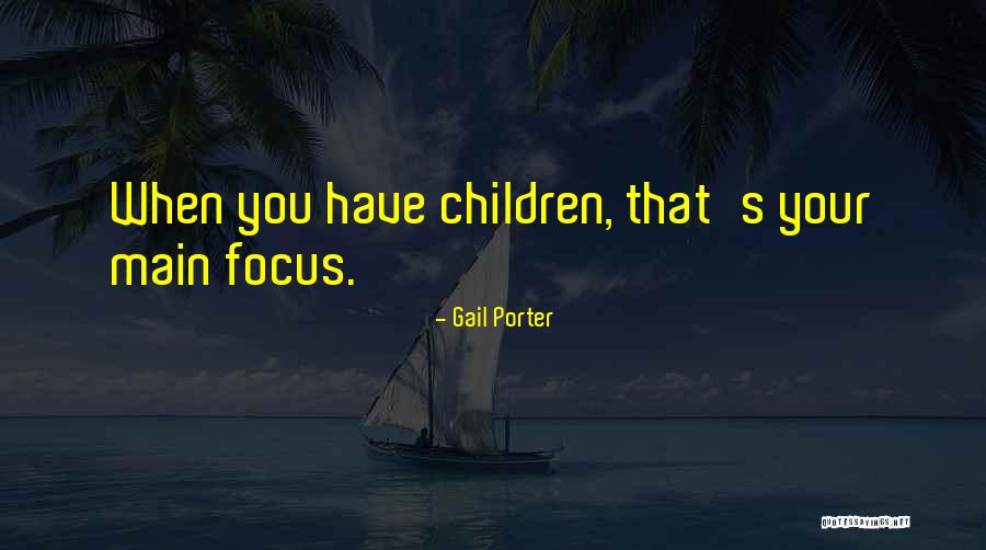 Gail Porter Quotes 1725020 Gail Porter Quotes 1725020