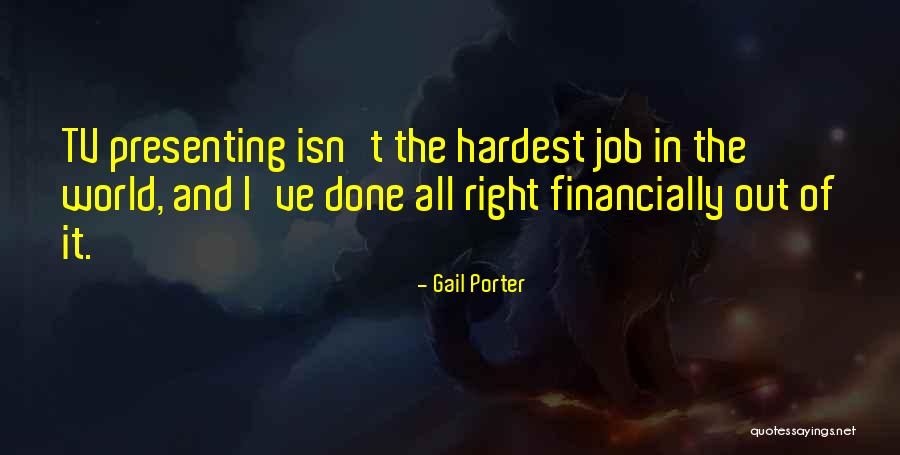Gail Porter Quotes 370766 Gail Porter Quotes 370766