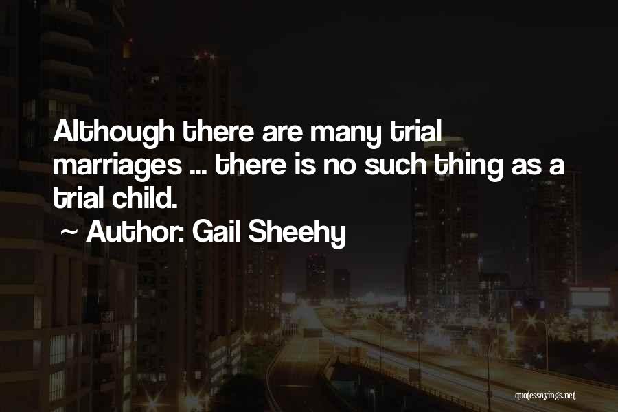 Gail Sheehy Quotes 1192098