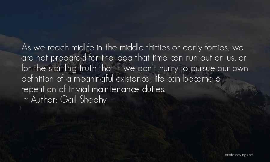 Gail Sheehy Quotes 713804