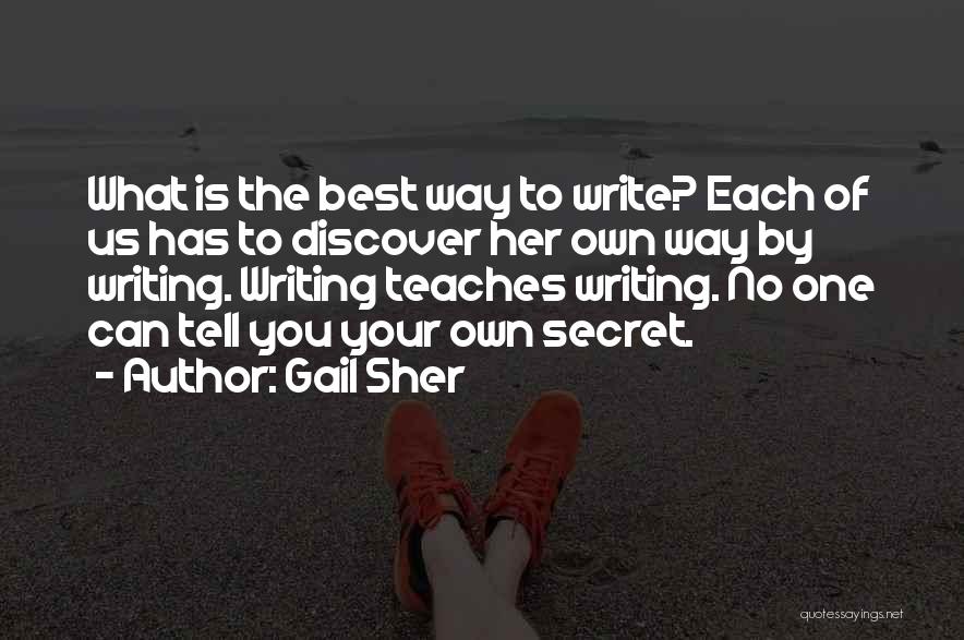 Gail Sher Quotes 537535