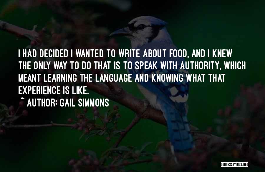 Gail Simmons Quotes 1720613