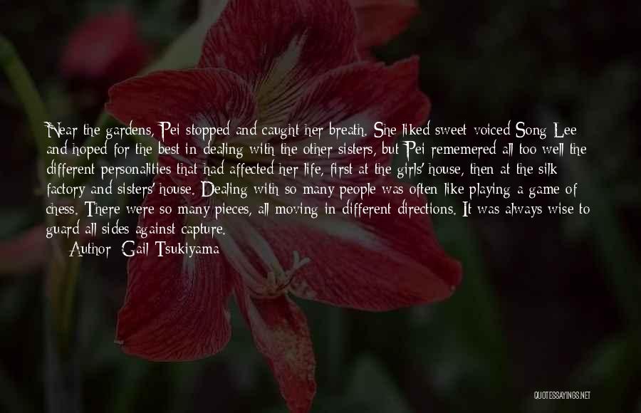 Gail Tsukiyama Quotes 1106835 Gail Tsukiyama Quotes 1106835