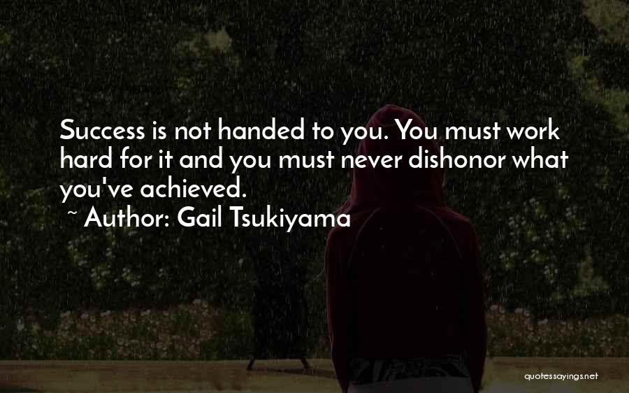 Gail Tsukiyama Quotes 457809