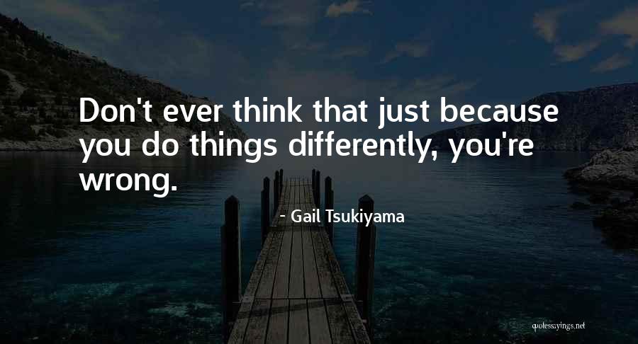 Gail Tsukiyama Quotes 96663