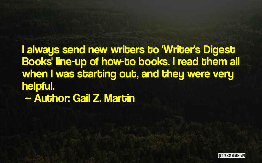 Gail Z. Martin Quotes 2155316