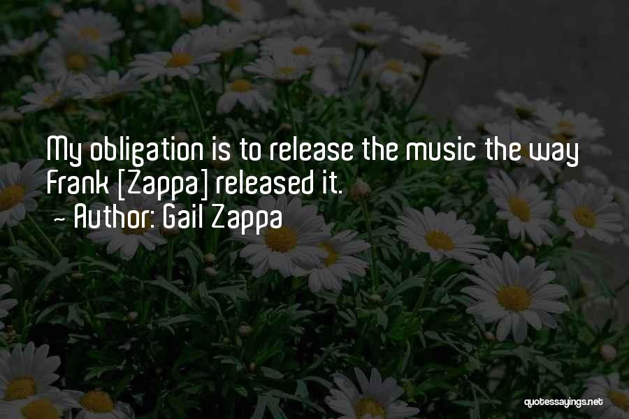 Gail Zappa Quotes 1294628