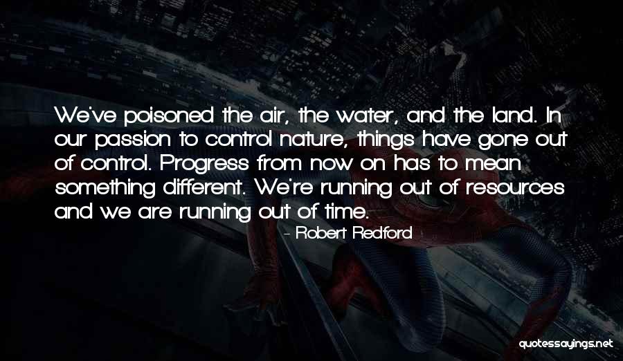 Gailezers Quotes By Robert Redford Gailezers Quotes By Robert Redford