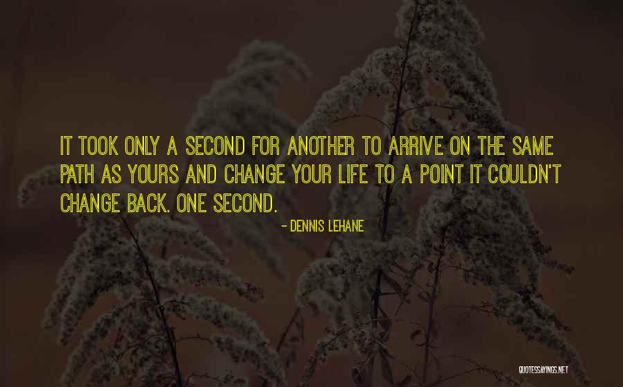 Gaillac Aoc Quotes By Dennis Lehane Gaillac Aoc Quotes By Dennis Lehane