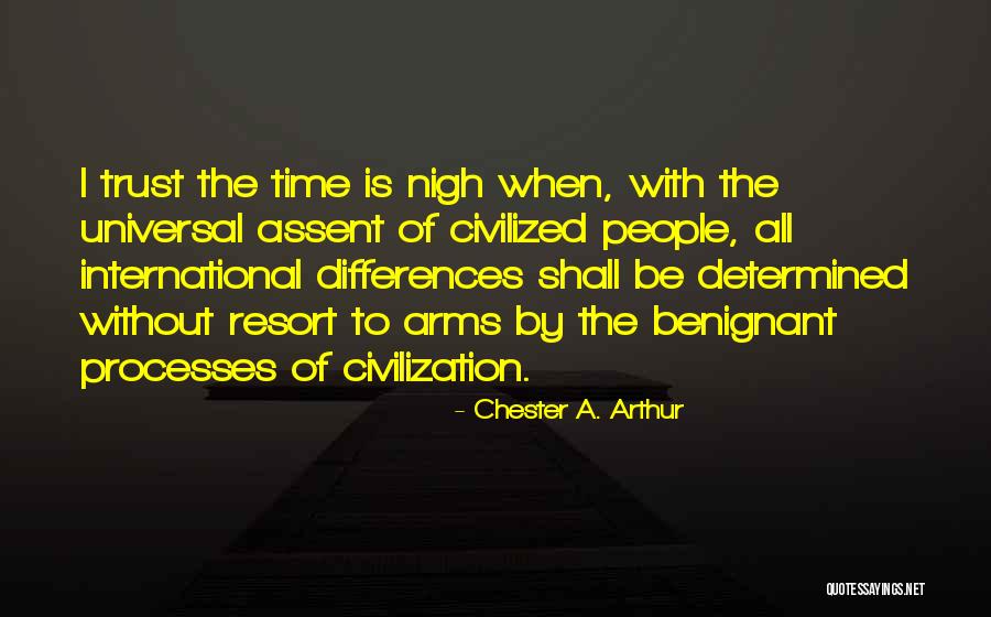 Gailly Chauffage Quotes By Chester A. Arthur Gailly Chauffage Quotes By Chester A. Arthur