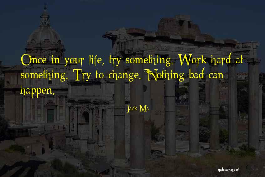 Gailly Chauffage Quotes By Jack Ma Gailly Chauffage Quotes By Jack Ma