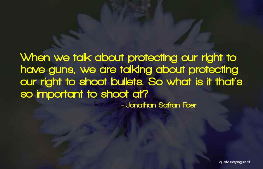 Gailly Chauffage Quotes By Jonathan Safran Foer Gailly Chauffage Quotes By Jonathan Safran Foer