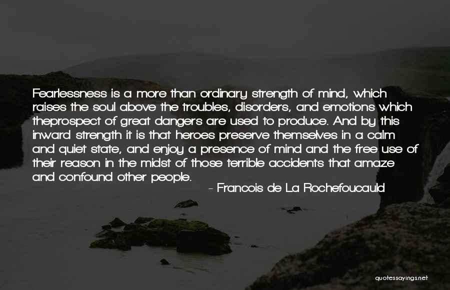 Gails Flags Quotes By Francois De La Rochefoucauld Gails Flags Quotes By Francois De La Rochefoucauld
