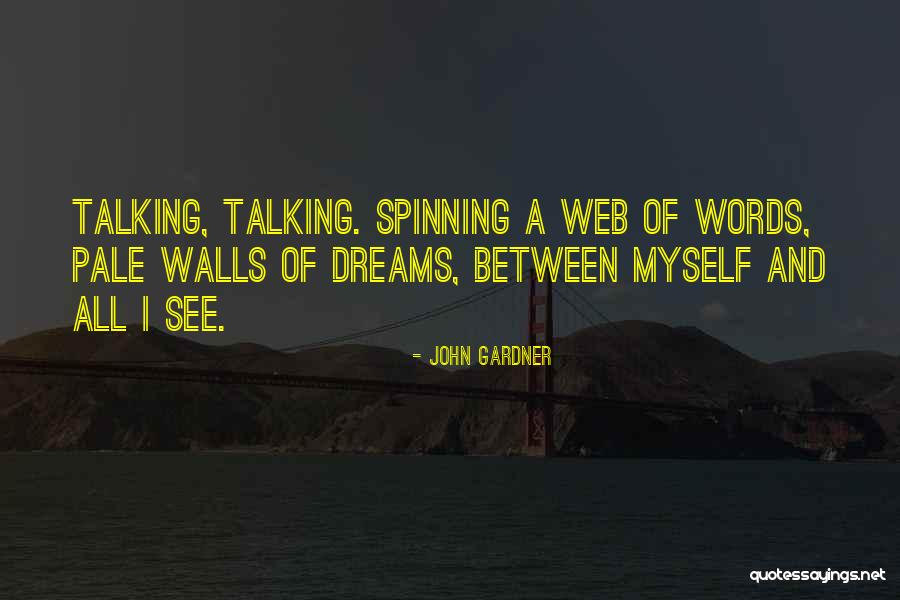 Gailus Outlander Quotes By John Gardner Gailus Outlander Quotes By John Gardner