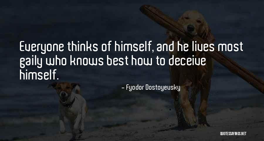 Gaily Quotes By Fyodor Dostoyevsky Gaily Quotes By Fyodor Dostoyevsky