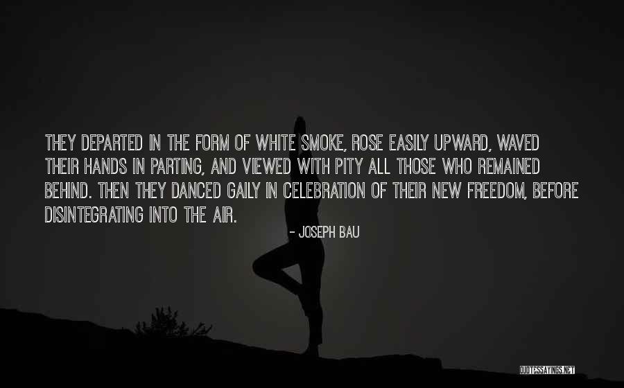 Gaily Quotes By Joseph Bau Gaily Quotes By Joseph Bau