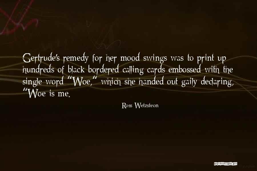 Gaily Quotes By Ross Wetzsteon Gaily Quotes By Ross Wetzsteon