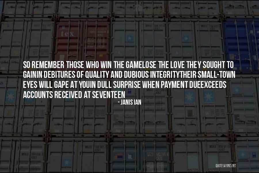 Gain And Lose Quotes By Janis Ian Gain And Lose Quotes By Janis Ian