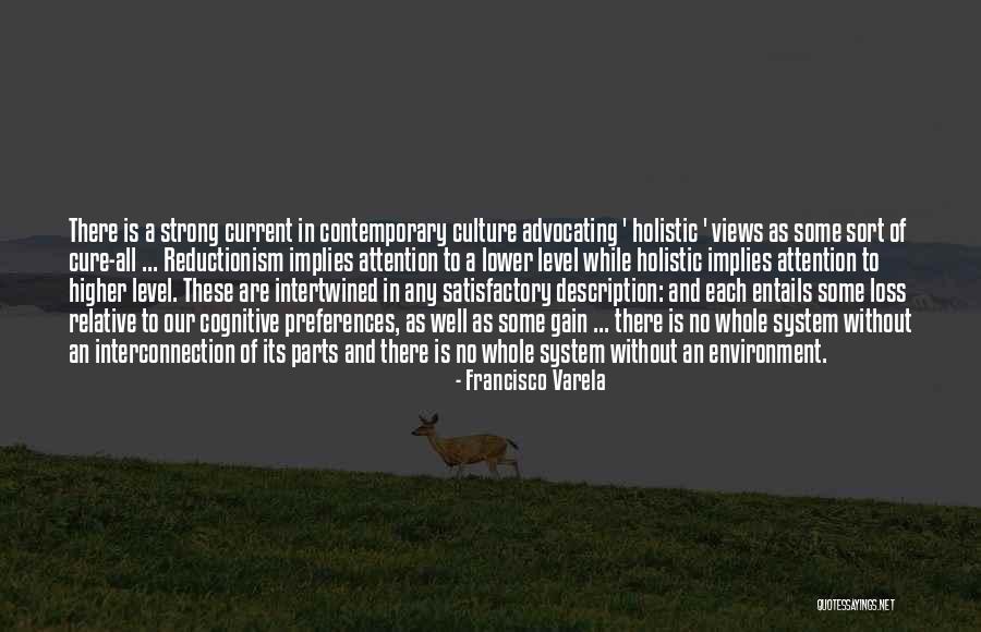 Gain And Loss Quotes By Francisco Varela Gain And Loss Quotes By Francisco Varela