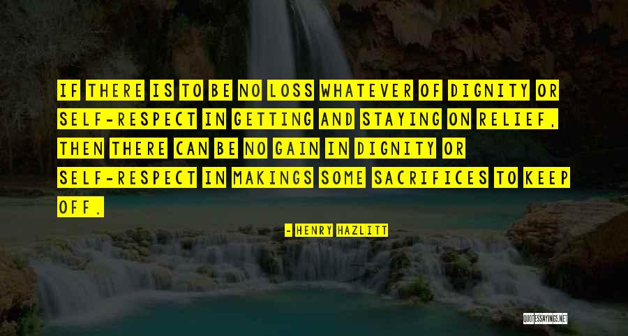 Gain And Loss Quotes By Henry Hazlitt Gain And Loss Quotes By Henry Hazlitt