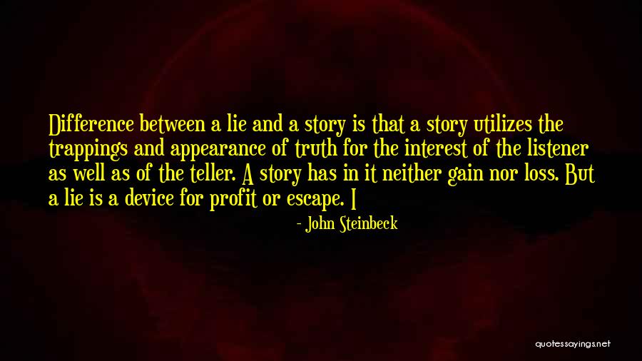 Gain And Loss Quotes By John Steinbeck Gain And Loss Quotes By John Steinbeck