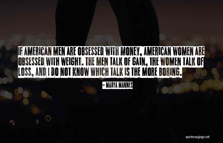 Gain And Loss Quotes By Marya Mannes Gain And Loss Quotes By Marya Mannes