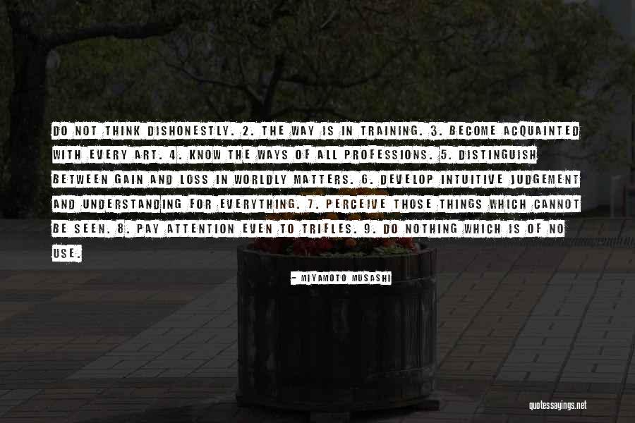 Gain And Loss Quotes By Miyamoto Musashi Gain And Loss Quotes By Miyamoto Musashi