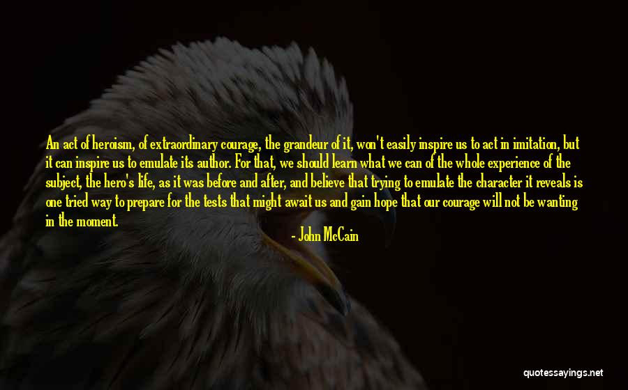 Gain Experience Quotes By John McCain