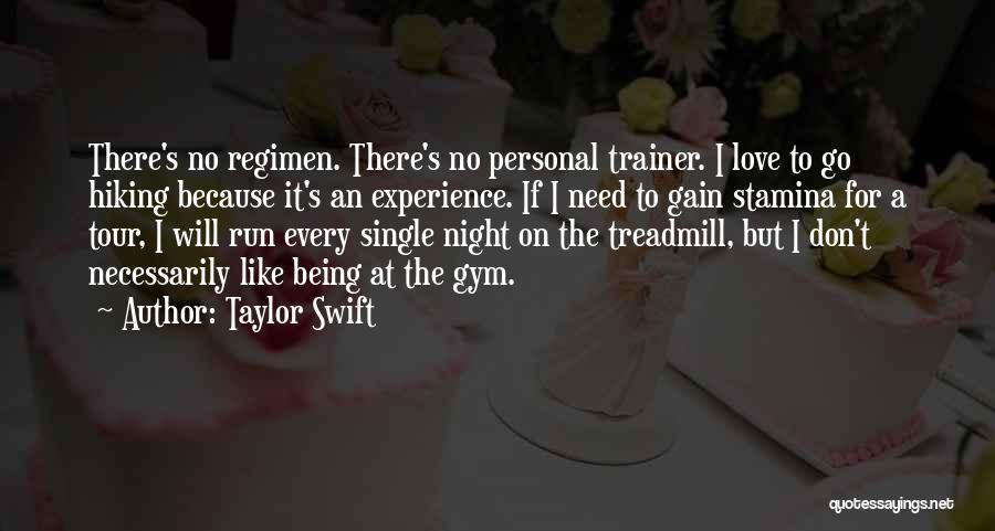 Gain Experience Quotes By Taylor Swift