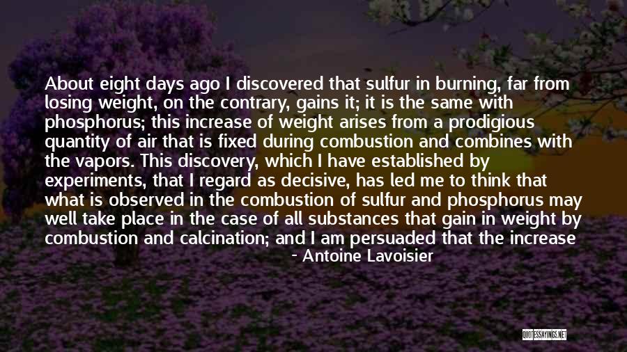 Gain Friends Quotes By Antoine Lavoisier