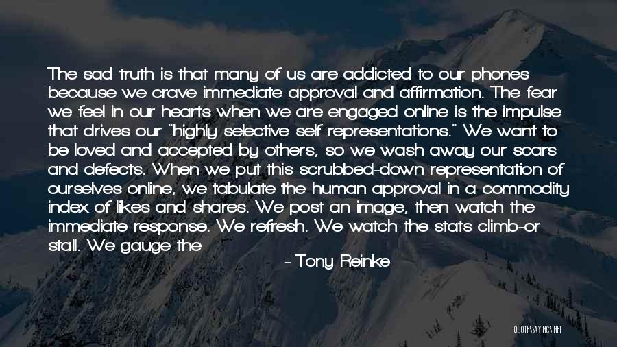 Gain Friends Quotes By Tony Reinke