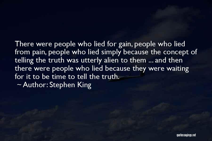 Gain From Pain Quotes By Stephen King