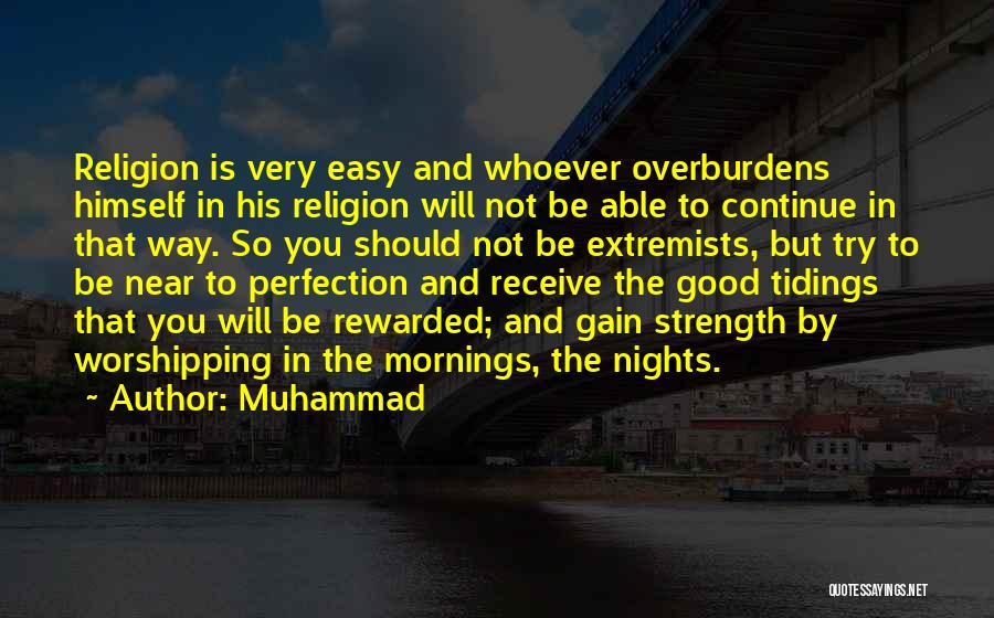 Gain Strength Quotes By Muhammad