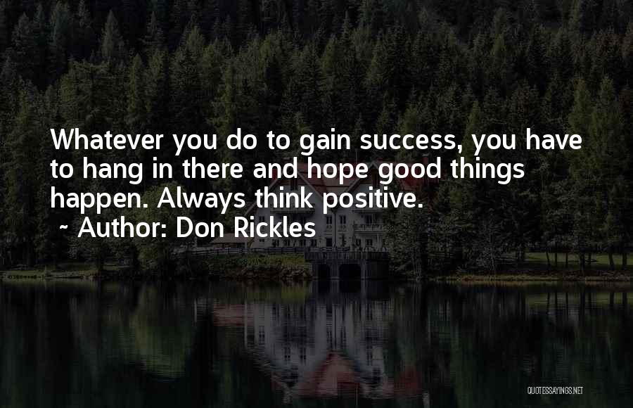 Gain Success Quotes By Don Rickles