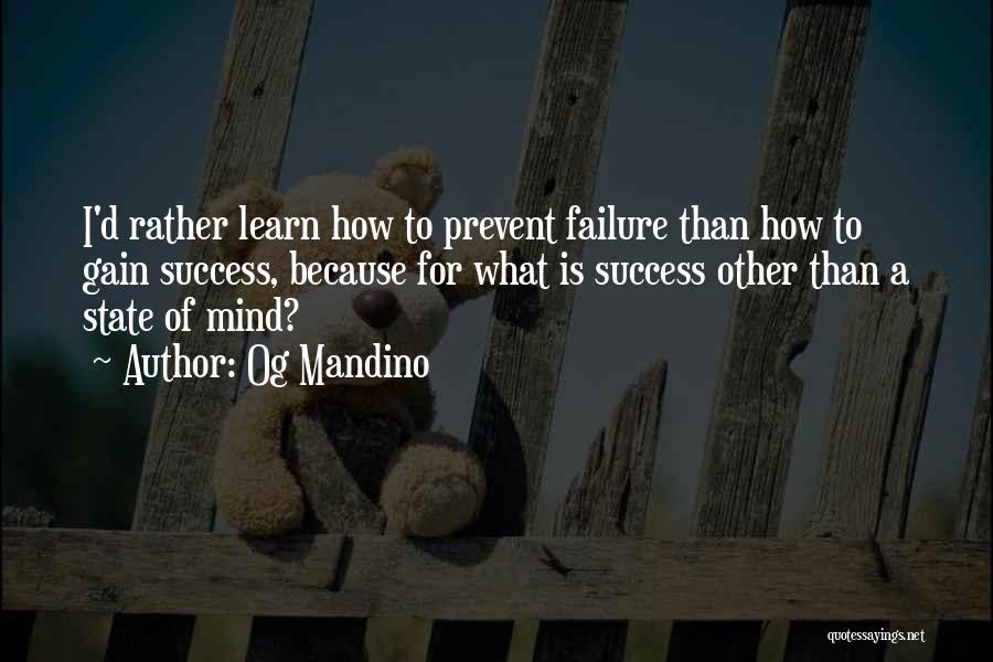 Gain Success Quotes By Og Mandino