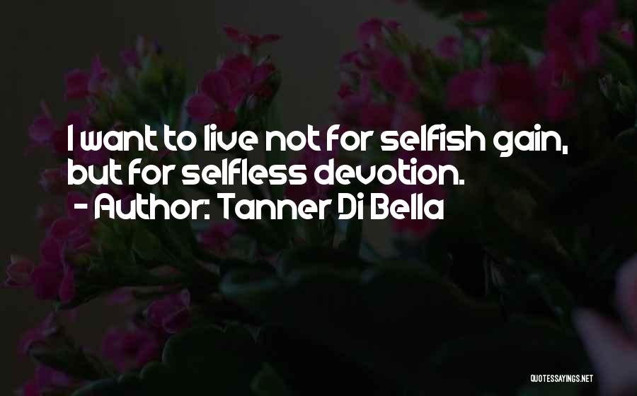 Gain Success Quotes By Tanner Di Bella