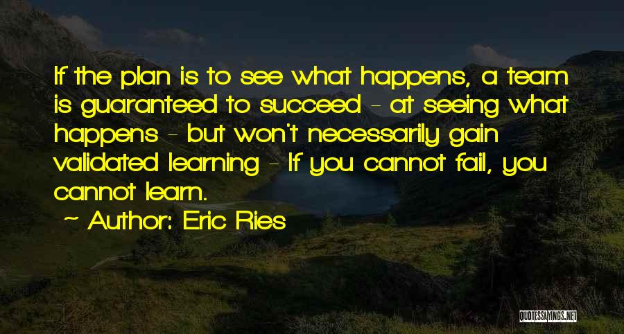 Gain Trust Quotes By Eric Ries