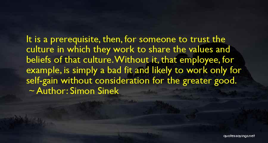 Gain Trust Quotes By Simon Sinek