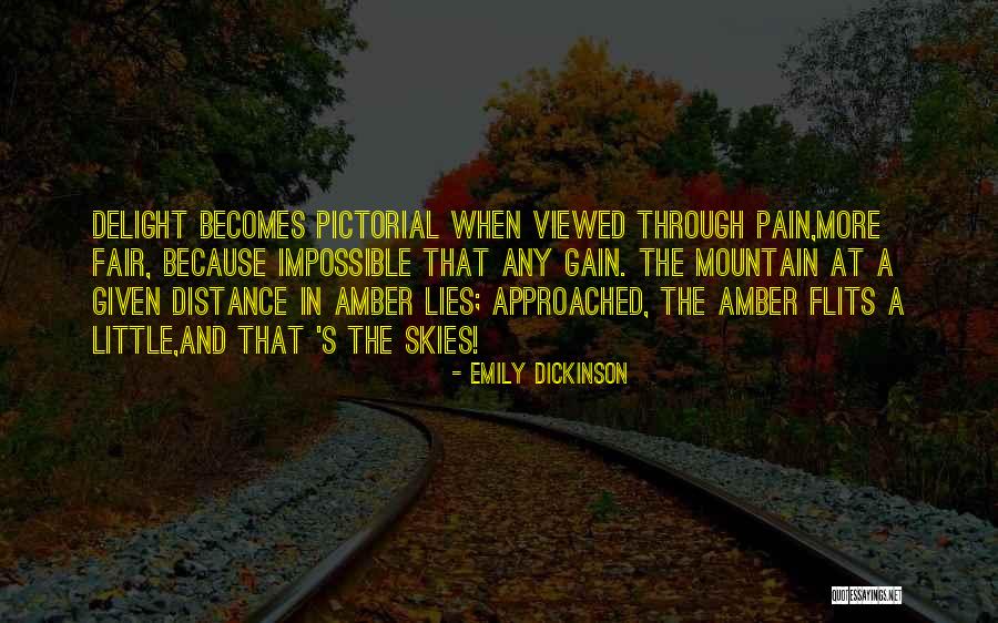 Gain Without Pain Quotes By Emily Dickinson Gain Without Pain Quotes By Emily Dickinson