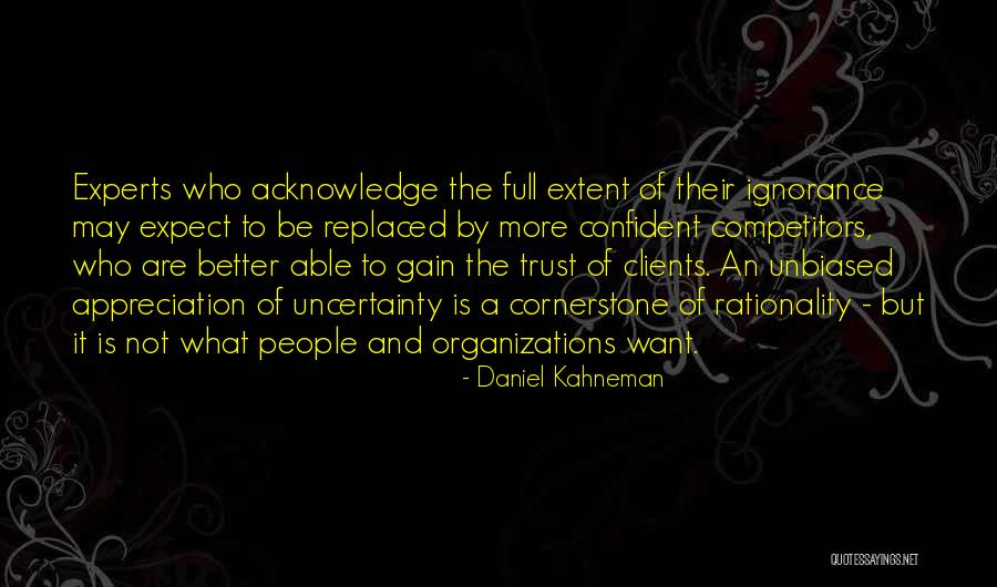 Gain Your Trust Quotes By Daniel Kahneman Gain Your Trust Quotes By Daniel Kahneman