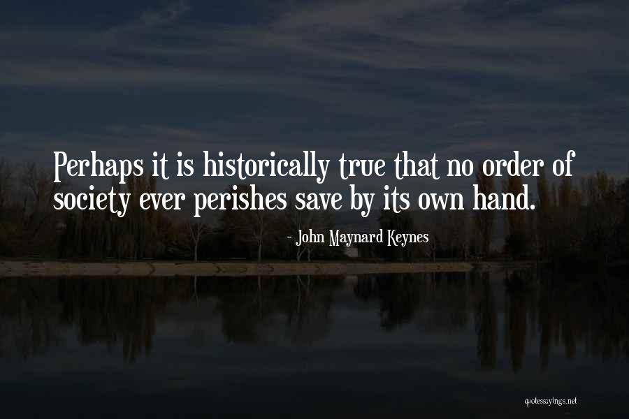 Gainable Type Quotes By John Maynard Keynes Gainable Type Quotes By John Maynard Keynes
