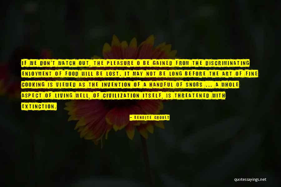 Gained Lost Life Quotes By Benoite Groult Gained Lost Life Quotes By Benoite Groult