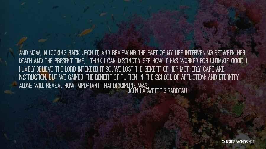 Gained Lost Life Quotes By John Lafayette Girardeau Gained Lost Life Quotes By John Lafayette Girardeau