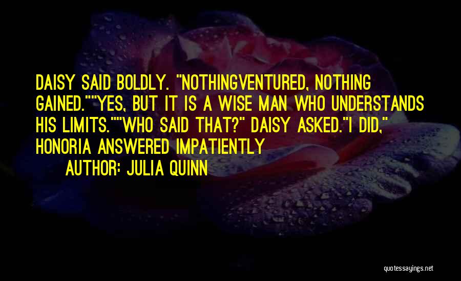 Gained Quotes By Julia Quinn