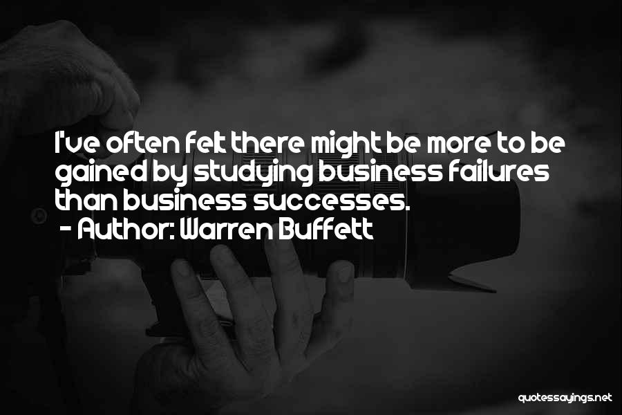 Gained Quotes By Warren Buffett