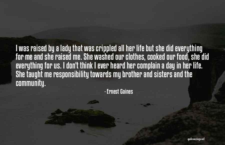 Gaines Quotes By Ernest Gaines Gaines Quotes By Ernest Gaines